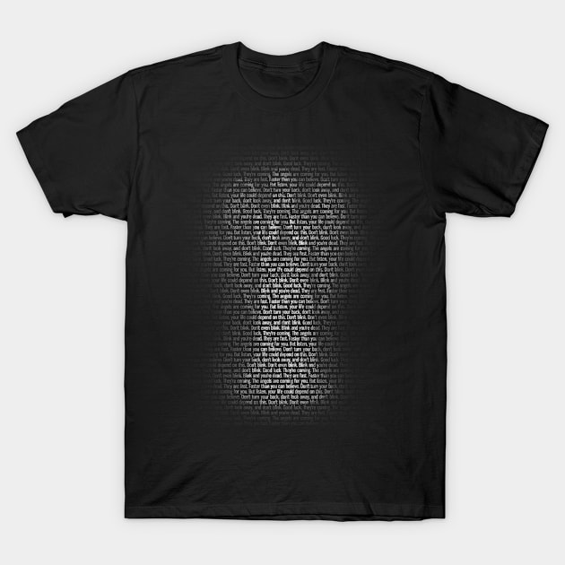 Don't Blink T-Shirt by Fellball